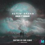 1662056448Khalse Hoomaan Berim Baham Sha7an DJ SOOL Remix 150x150 - Persian remix
