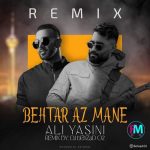 Ali Yasini Behtar Az Mane Dj bEhZaD.O2 Remix 150x150 - Persian remix