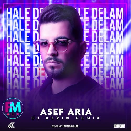 Asef Aria Hale Delam DJ Alvin Remix  - صفحه اصلی 2
