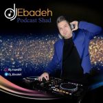 Dj Ebadeh Podcast Shad 150x150