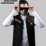 Hamid Danesh Sade Bodam Remix 150x150
