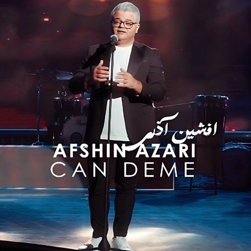 دانلود آهنگ جدید afshin azari به نام can dema